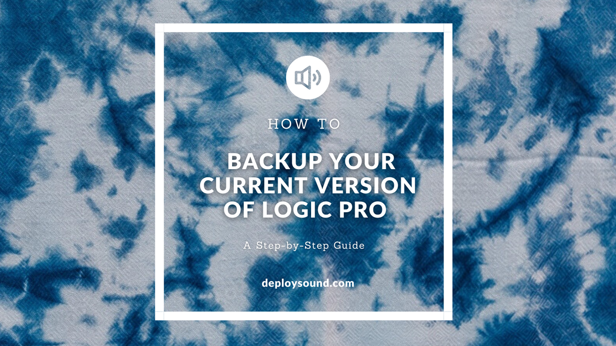 How to Backup Your Current Version of Logic Pro: A Step-by-Step Guide